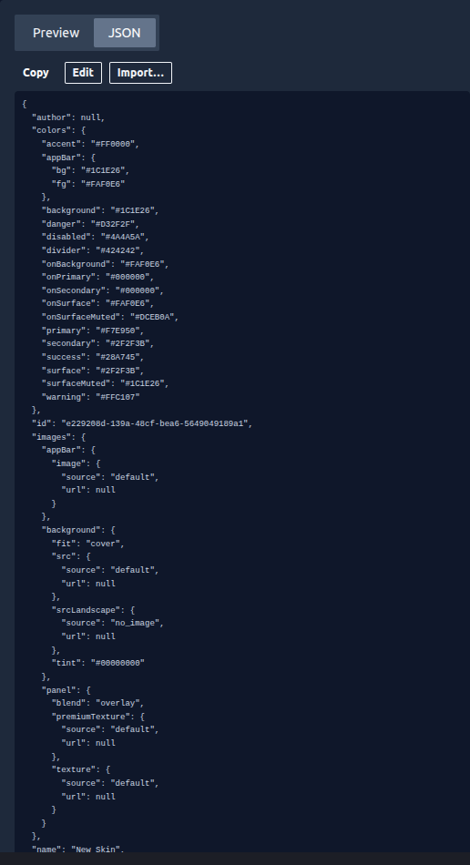 The JSON tab showing the full skin document with Copy, Edit, and Import buttons