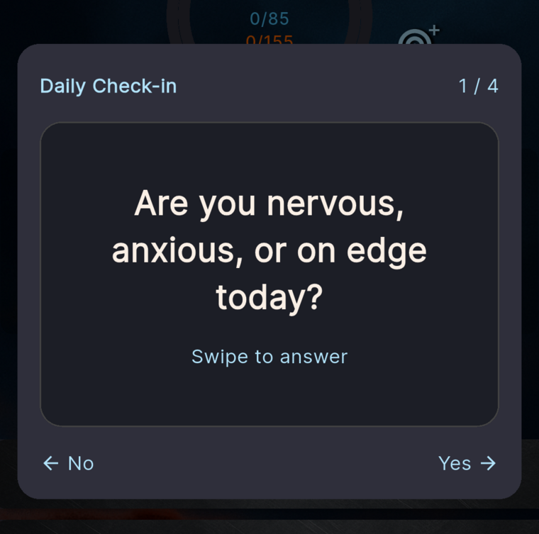 A wellness check-in card asking 'Are you nervous, anxious, or on edge today?' with No and Yes swipe options