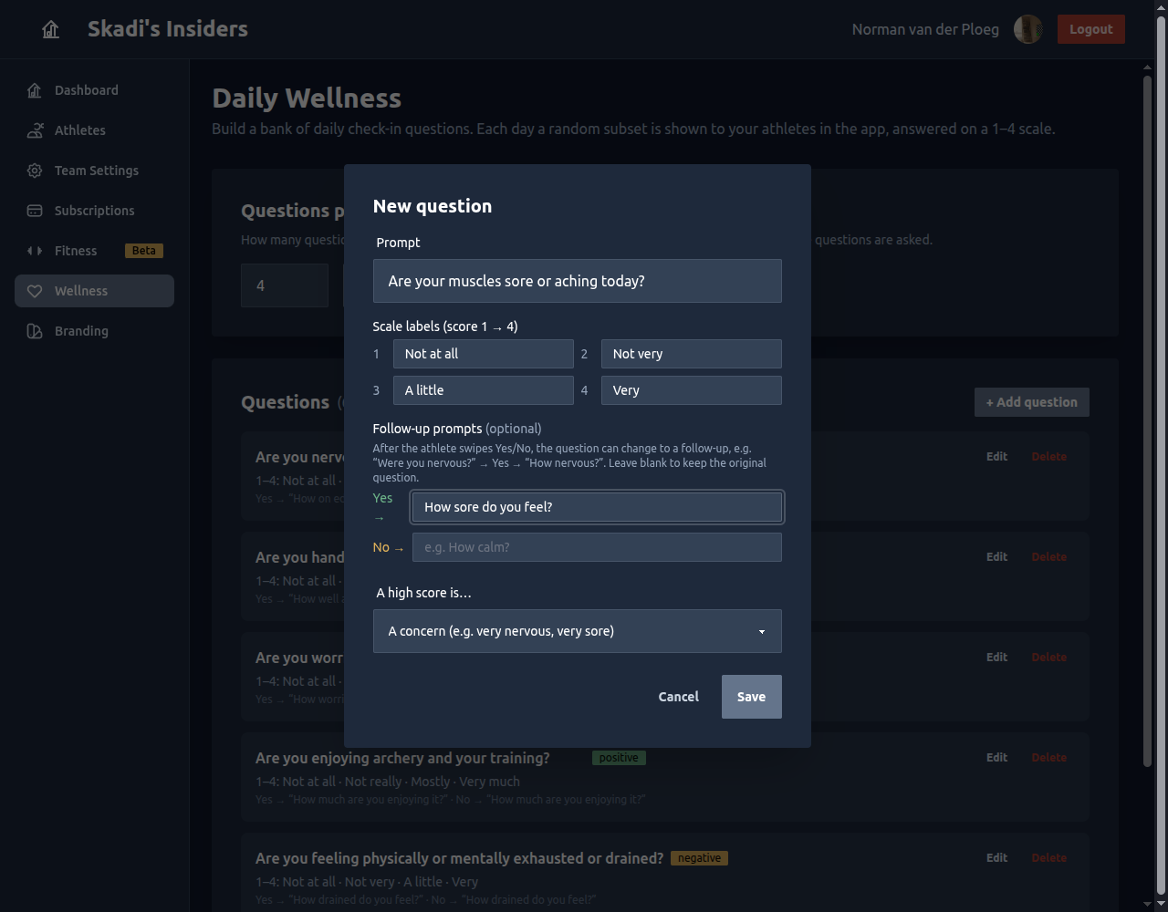 The New question editor with a prompt, four scale labels, optional Yes/No follow-up prompts, and a dropdown for whether a high score is a concern or a good sign